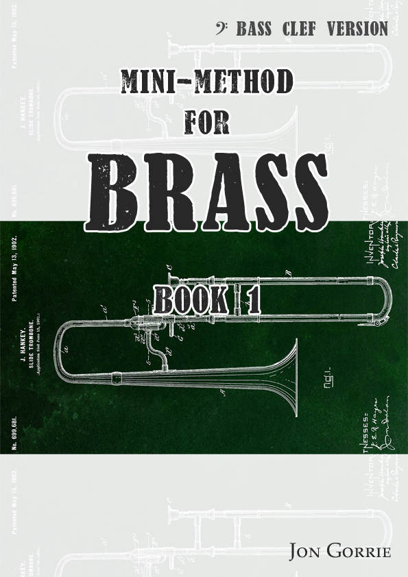 Mini-method for brass: Bass clef: BOOK 1